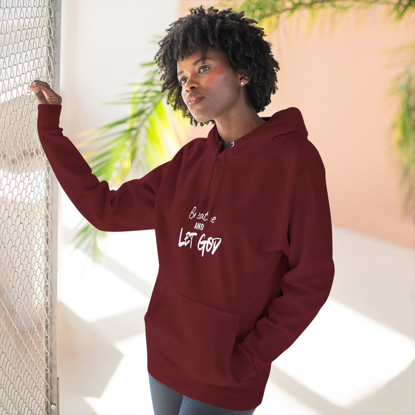 Breathe and Let God Hoodie