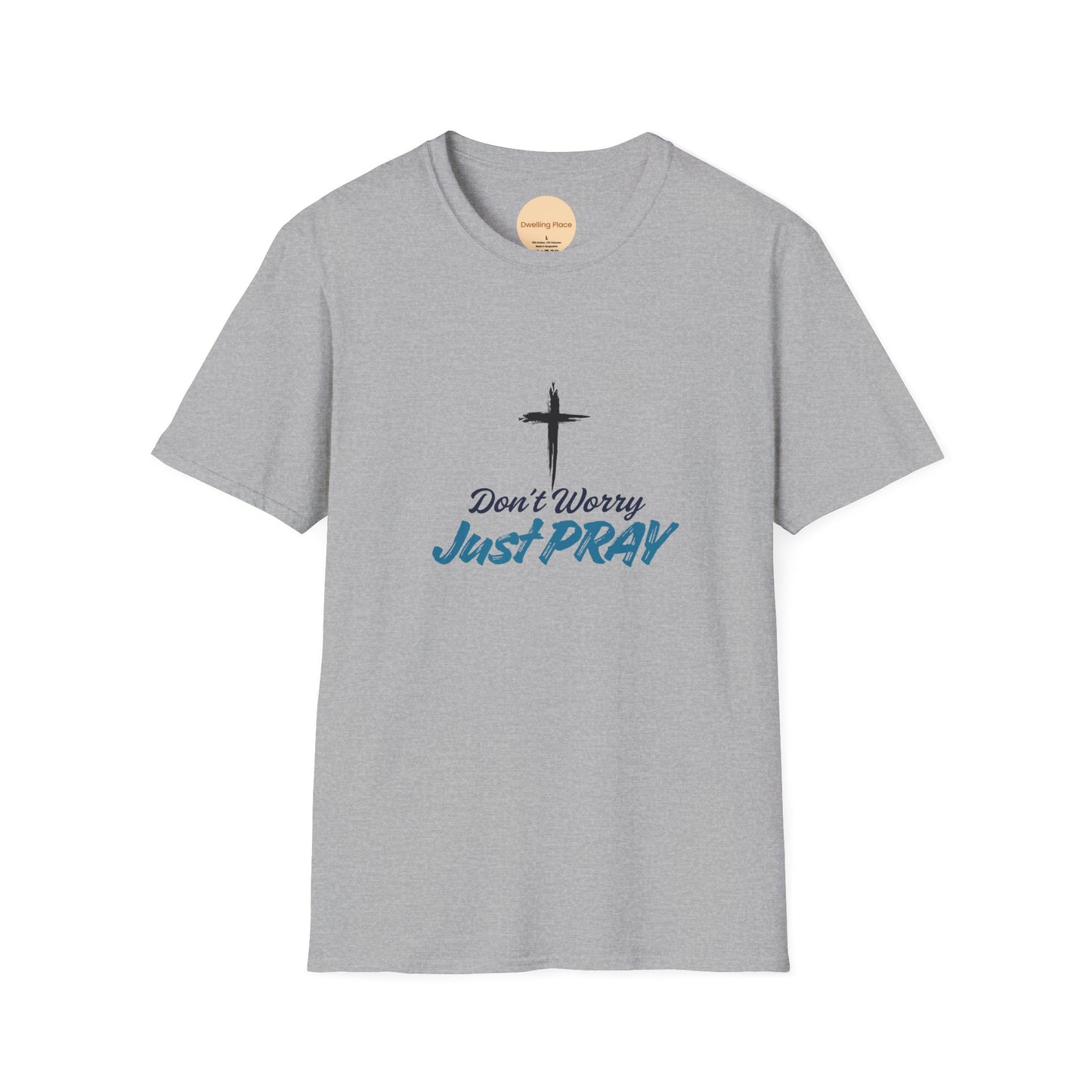 Don't Worry, Just Pray Faith Tee
