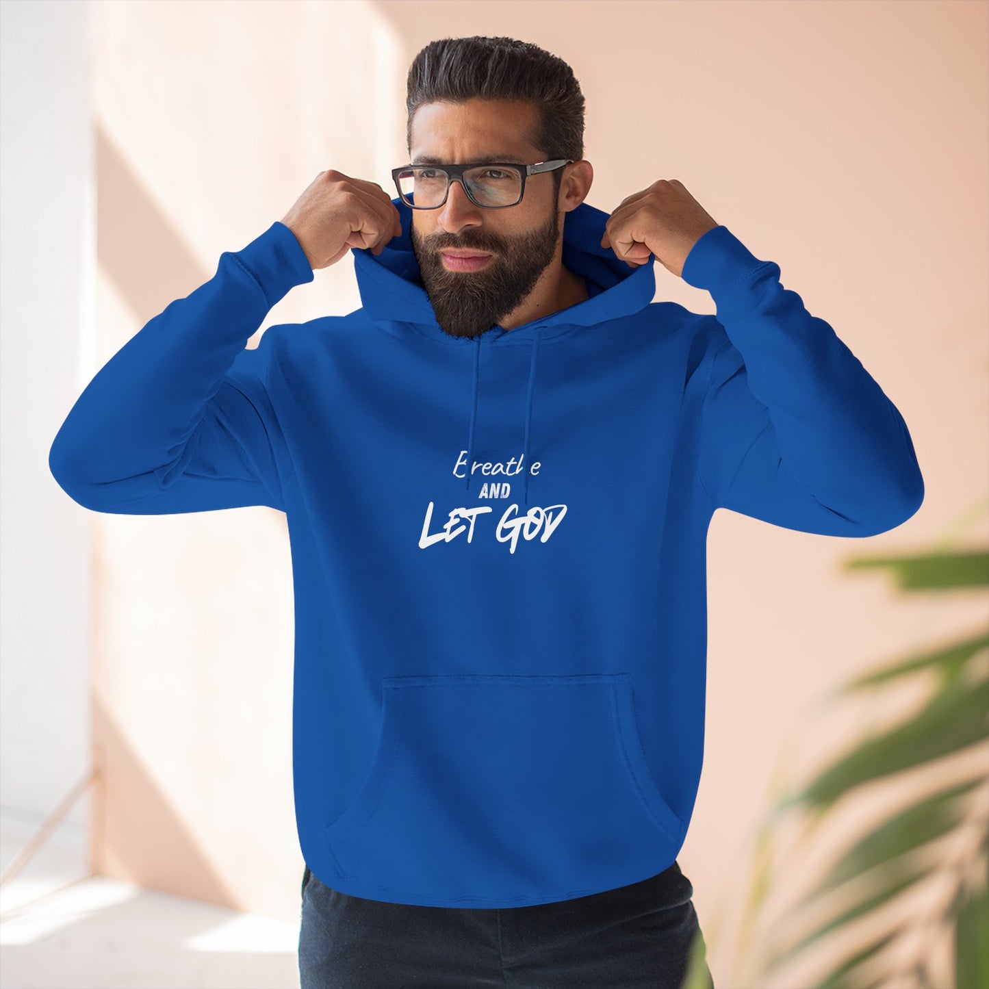 Breathe and Let God Hoodie