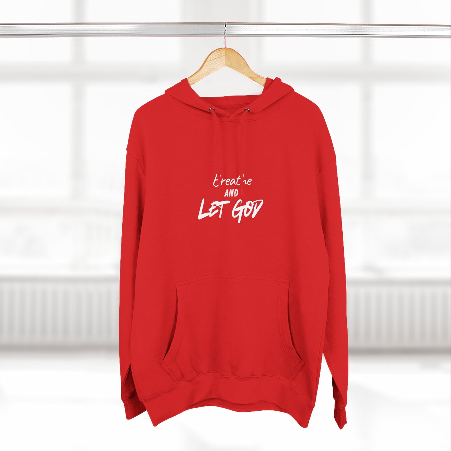 Breathe and Let God Hoodie