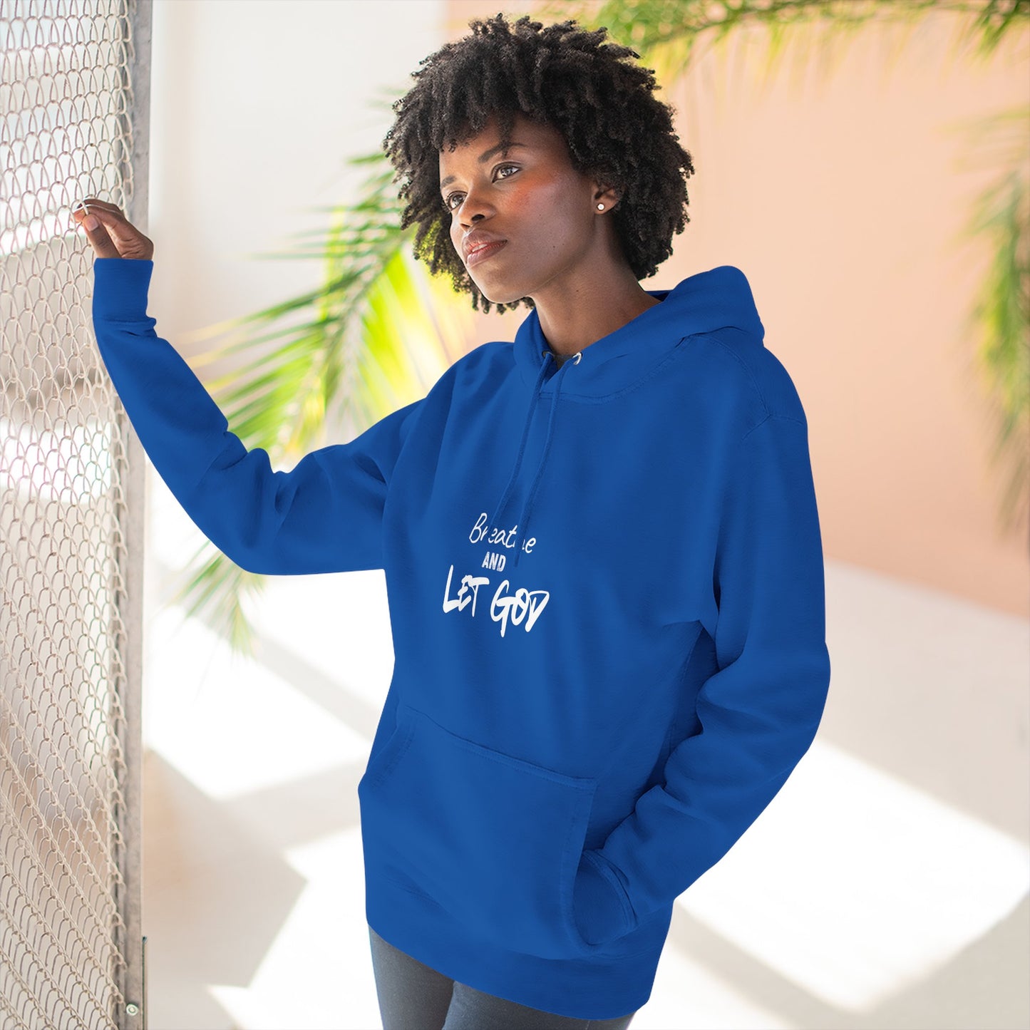 Breathe and Let God Hoodie