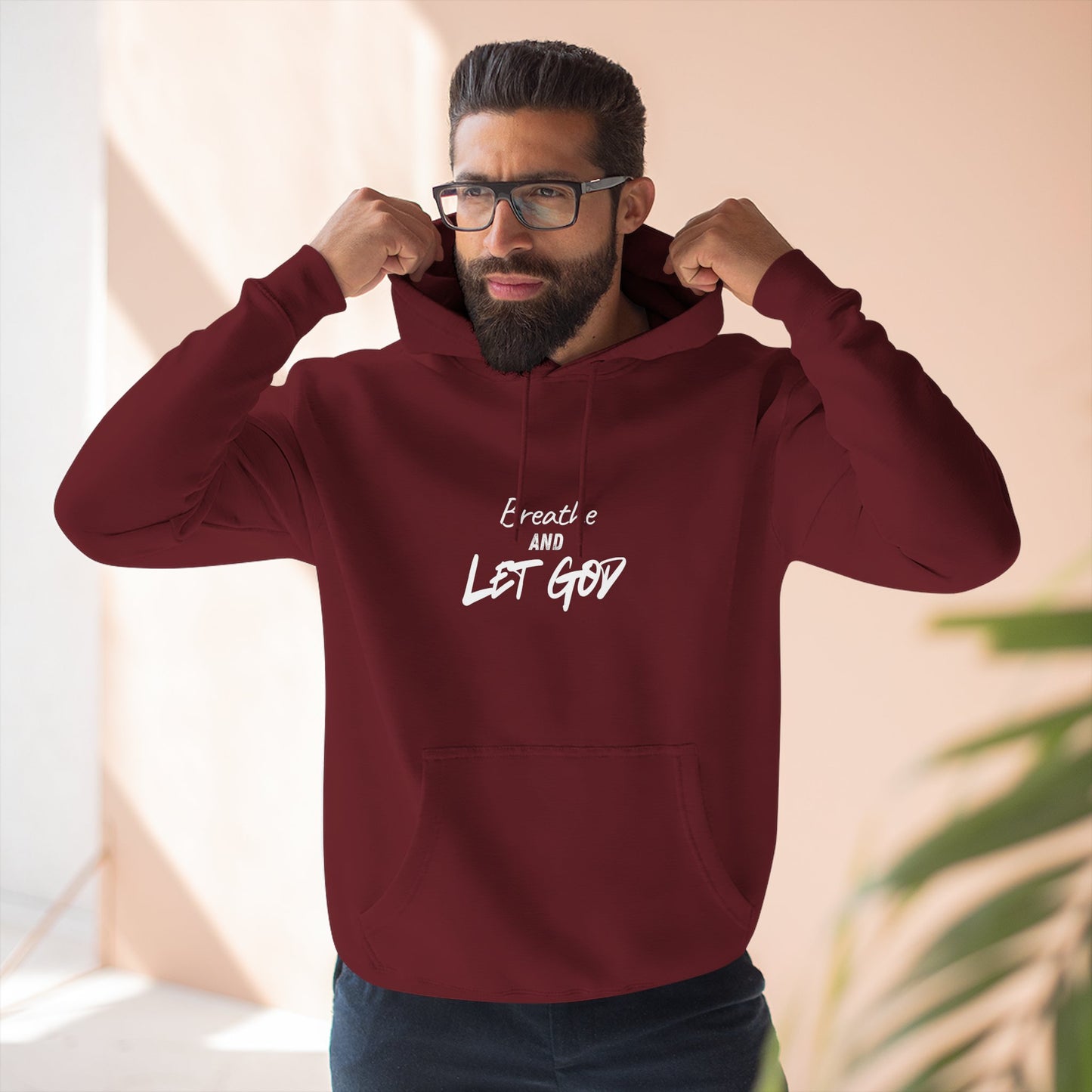 Breathe and Let God Hoodie