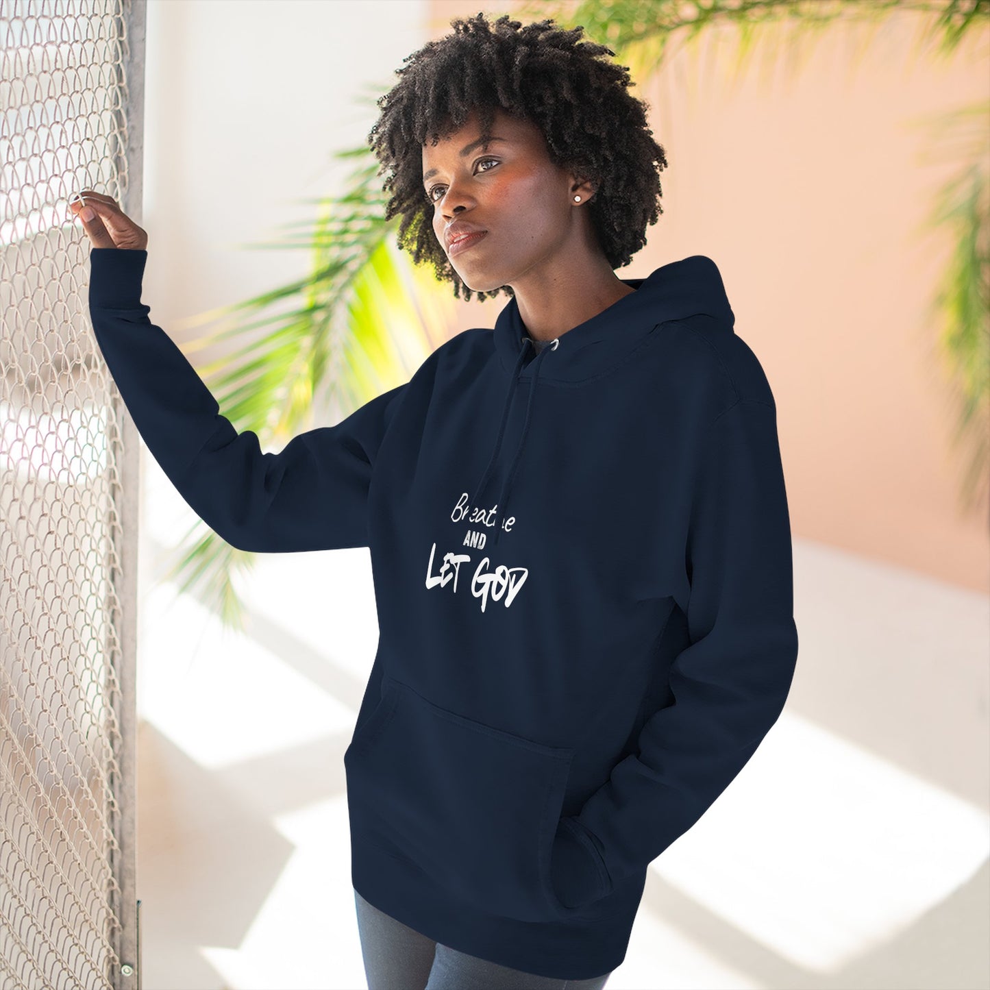 Breathe and Let God Hoodie