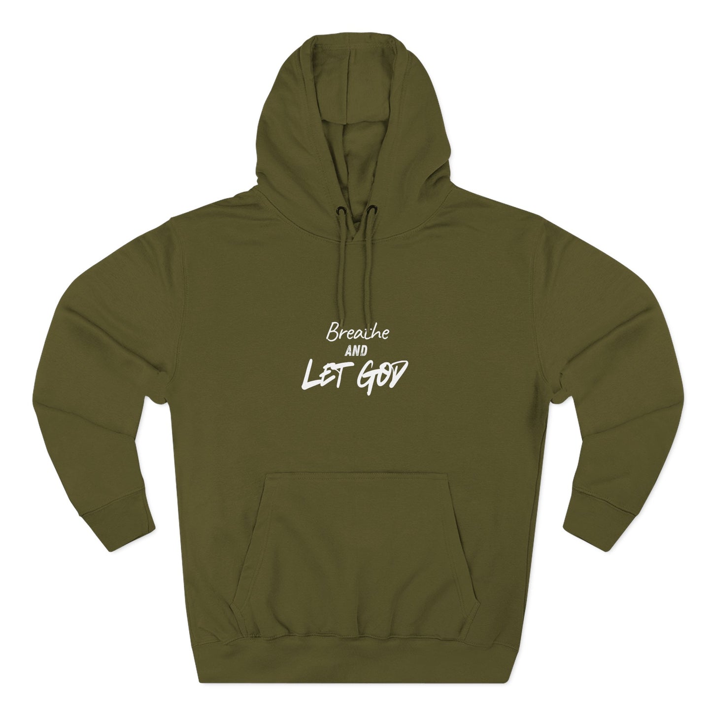 Breathe and Let God Hoodie